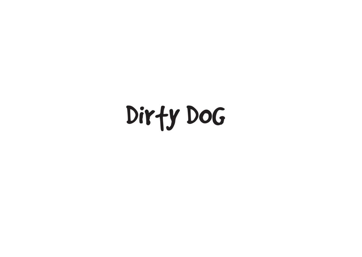 Dirty Dog